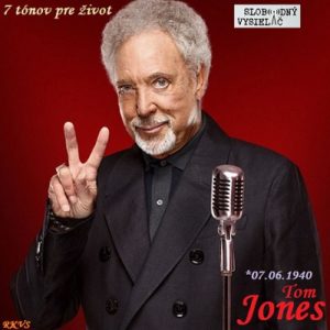 7 tónov pre život…Tom Jones