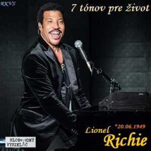 7 tónov pre život…Lionel Richie