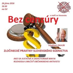Bez cenzúry 18/2016 - o mafii na Slovensku