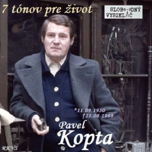 7 tónov pre život…Pavel Kopta