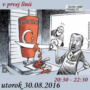 V prvej línii - Problémové Turecko...