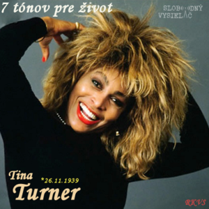 7 tónov pre život…Tina Turner