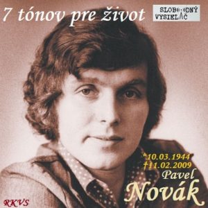 7 tónov pre život…Pavel Novák