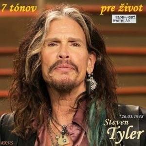 7 tónov pre život…Steven Tyler