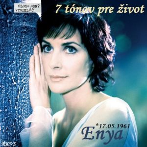 7 tónov pre život…Enya