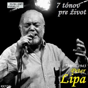 7 tónov pre život…Peter Lipa