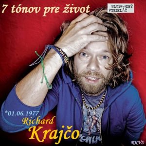 7 tónov pre život…Richard Krajčo