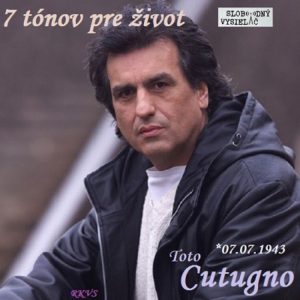 7 tónov pre život…Toto Cutugno