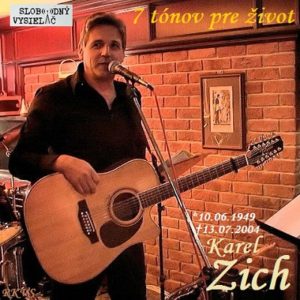 7 tónov pre život…Karel Zich
