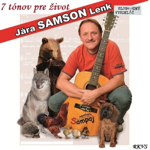 7 tónov pre život…Jaroslav Samson Lenk