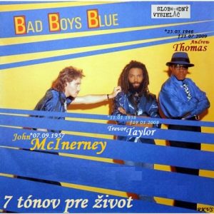 7 tónov pre život…Bad Boys Blue