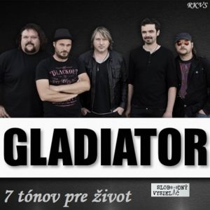 7 tónov pre život…Gladiator