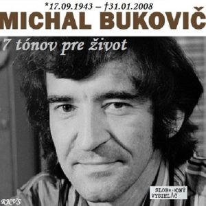 7 tónov pre život…Michal Bukovič