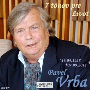 7 tónov pre život…Pavel Vrba