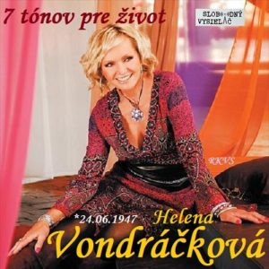 7 tónov pre život...Helena Vondráčková