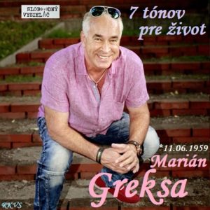 7 tónov pre život…Marián Greksa