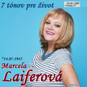 7 tónov pre život…Marcela Laiferová