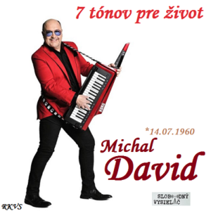 7 tónov pre život…Michal David