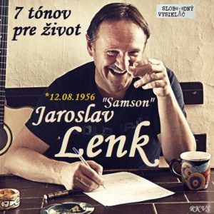 7 tónov pre život…Jaroslav Samson Lenk
