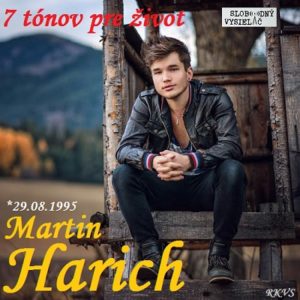 7 tónov pre život…Martin Harich