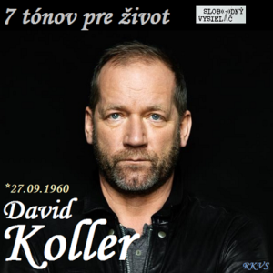 7 tónov pre život…David Koller
