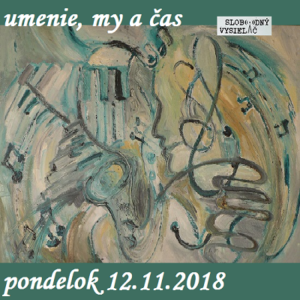 umenie-my-a-cas-12-11-2018 1