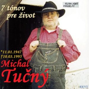 7 tónov pre život…Michal Tučný