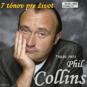 7 tónov pre život…Phil Collins