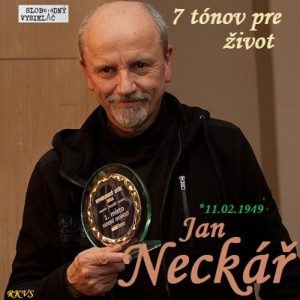 7 tónov pre život…Jan Neckář