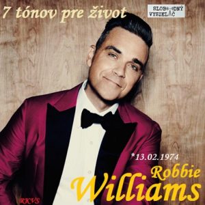 7 tónov pre život…Robbie Williams