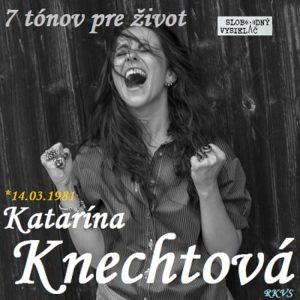 7 tónov pre život…Katarína Knechtová