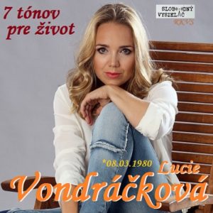 7 tónov pre život…Lucie Vondráčková