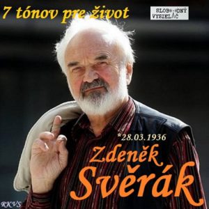 7 tónov pre život…Zdeněk Svěrák