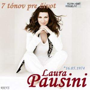 7 tónov pre život…Laura Pausini