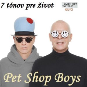 7 tónov pre život…Pet Shop Boys