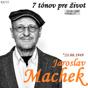 7 tónov pre život…Jaroslav Machek
