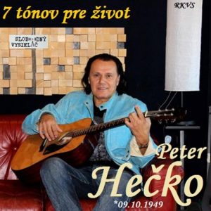 7 tónov pre život…Peter Hečko