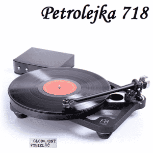 Petrolejka 718 (repríza)