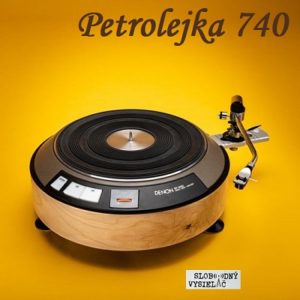Petrolejka 740 (repríza)