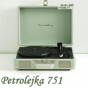 Petrolejka 751 (repríza)