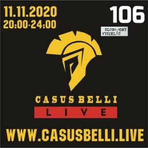Casus belli 106 (repríza)