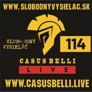 Casus belli 114 (repríza)