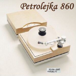 Petrolejka 860 (repríza)