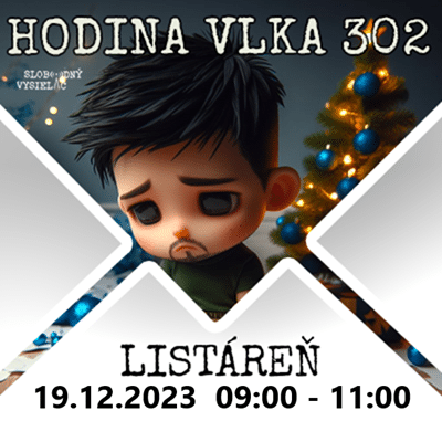 Hodina Vlka 302 - Listáreň - Slobodný Vysielač